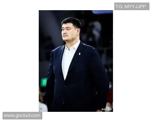 姚明退役后的篮球人生与中国篮球发展的新篇章 姚明退役后的篮球人生与中国篮球发展的新篇章